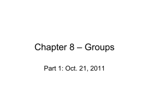 Chapter 8 * Groups - the Department of Psychology at Illinois State