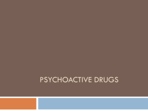 Psychoactive drugs - Catherine L. Smrekar