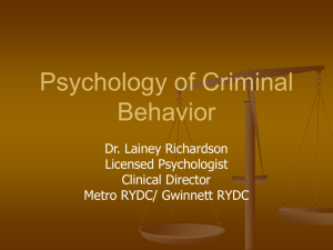 Psychology of Criminal Behavior