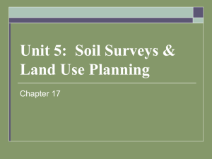 Unit 5: Soil Surveys & Land Use Planning