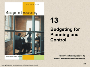 Chapter Thirteern - Budgeting for Planning and Control