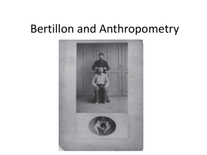 Bertillionage and Anthropometry
