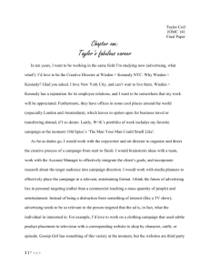 Taylor Coil JOMC 141 Final Paper Chapter one: Taylor's fabulous