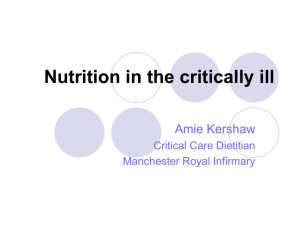 Nutrition in the critically ill - Central Manchester University Hospitals