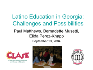 Latino Education in Georgia: Challenges and Possibilities