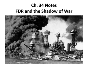 Ch. 34 Notes FDR and the Shadow of War