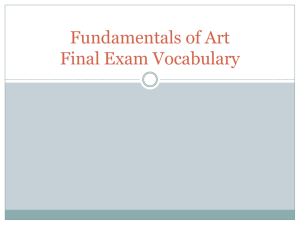 Fundamentals of Art Final Exam Vocabulary