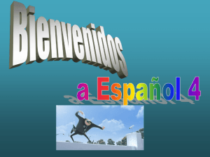 Bienvenidos Español 4 - Sra. Elke en Español