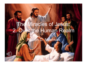 PowerPoint Presentation - Miracles of Jesus: 2