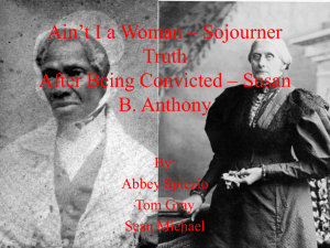 Ain't I a Woman – Sojourner Truth After Being