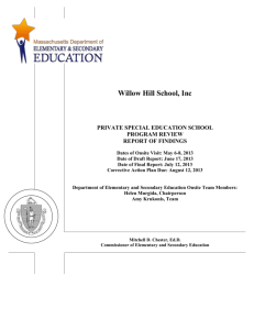 Willow Hill School, Inc. Final Report 2013