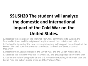 SSUSH20 The student will analyze the domestic and international