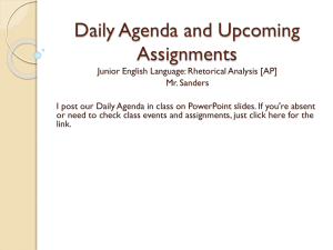 Daily Agenda and Upcoming Assignments