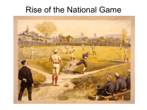 Rise of the National Game