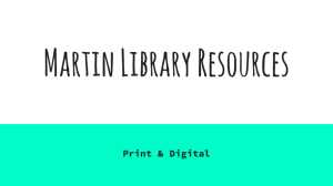 Martin Library Resources - Martin High School Library