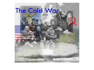 Chapter 19 & 20 The Cold War and the 50*s