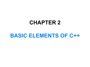 Chapter 2 Basic Elements of C++