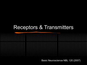 Receptors & Transmitters