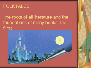What is a folktale?
