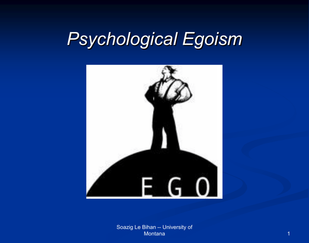 What Is Psychological Egoism Examples