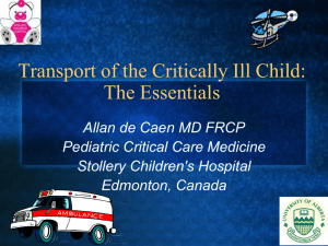 Transport of the Critically Ill Child: The Essentials