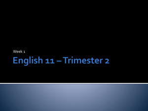 English 11 * Trimester 2