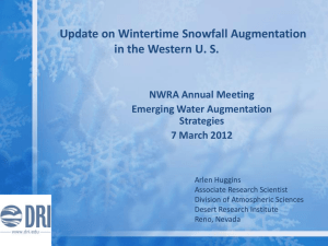 An Update on Wintertime Snowfall Augmentation in the Western U. S.