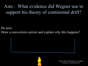 Wegner's Theory of continental drift