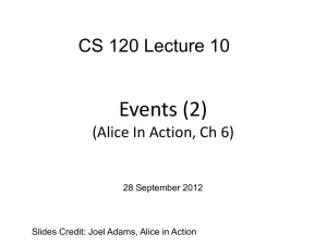 cs120.Lect10.Alice.Events2