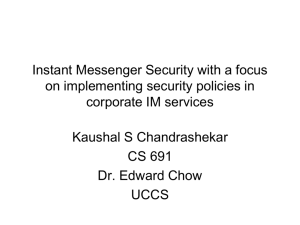 Instant Messenger Security with a focus on implementing security