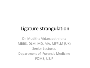 Ligature strangulation