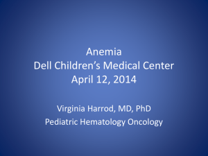 Anemia - Dell Children's Medical Center of Central Texas