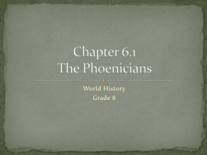 Chapter 6.1 The Phoenicians
