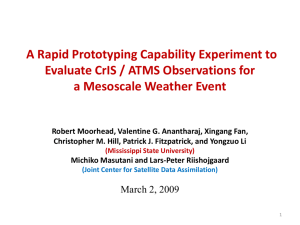 A Rapid Prototyping Capability Experiment to Evaluate CrIS ATMS