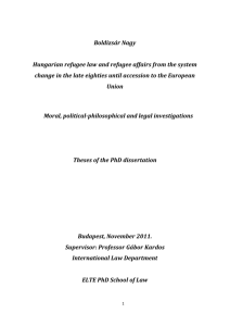 Hungarian refugee law and refugee affairs from the