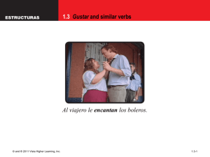 1.3 Gustar and similar verbs