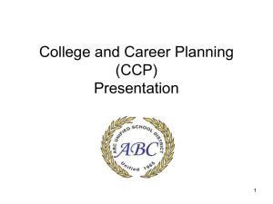 College and Career Planning (CCP) Presentation