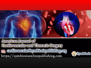 New Issue Released by Journal of Cardiovascular and Thoracic Surgery - Volume 2 - Issue 4 – 2017