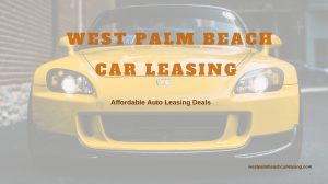 West Palm Beach Car Leasing