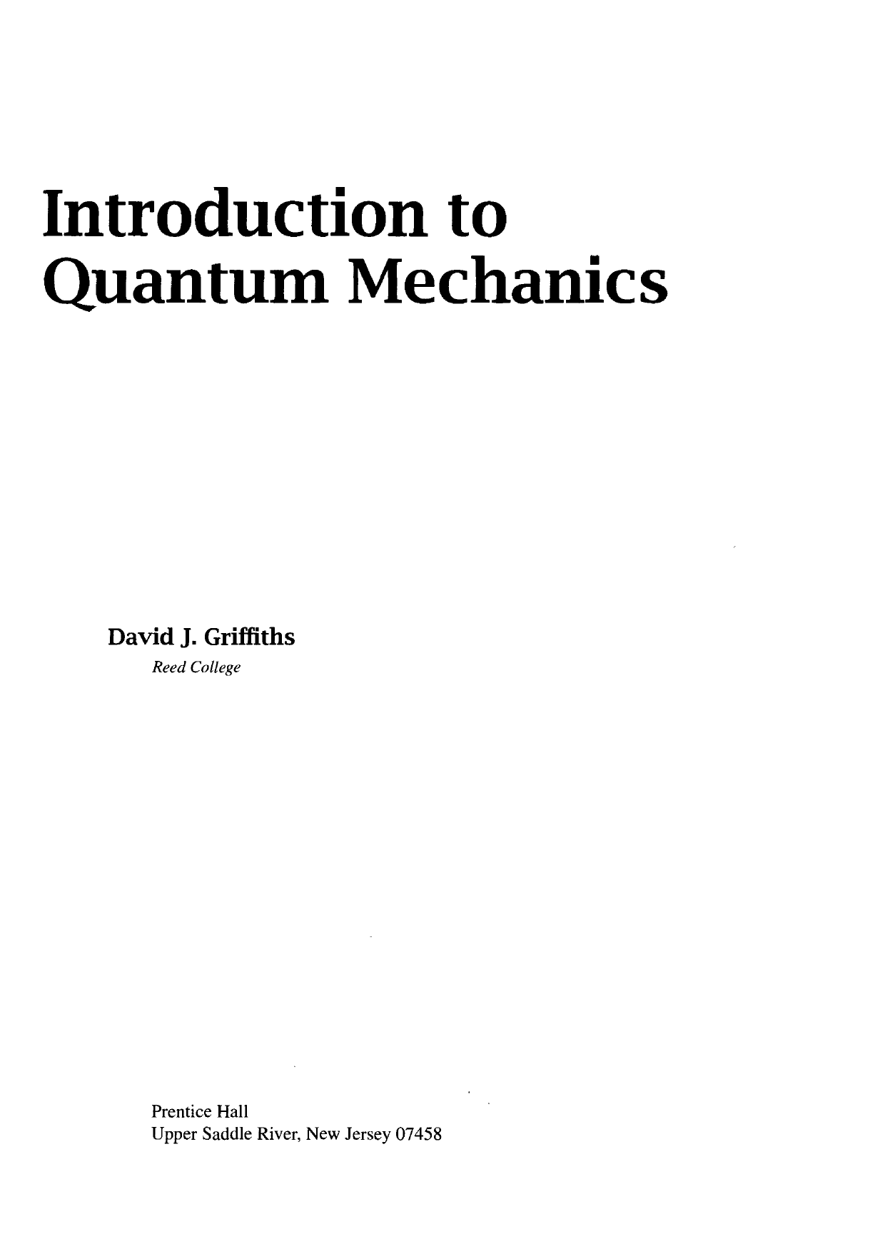 Griffiths Introduction To Quantum Mechanics