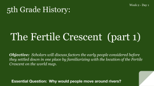 The Fertile Crescent (part 1) 5th Grade