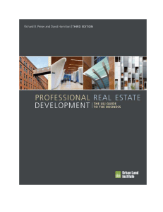 Professional Real Estate Development The ULI Guide To The Business by Richard B. Peiser and David Hamilton from The Urban Land Institute