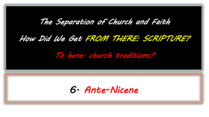 Separation of Church 6 Post Apostolic