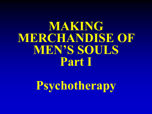 Making Merchandise of Men's Souls: Psychotherapy by James Sundquist, Slideshow Lecture