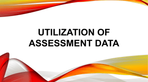 UTILIZATION OF ASSESMENT DATA