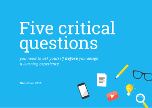 Five Critical Questions