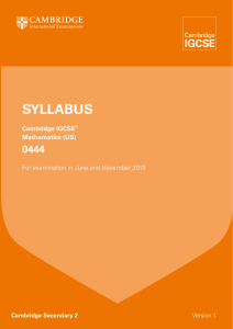 Cambridge IGCSE Mathematics 0444 Curriculum 2019