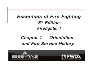 IFSTA Essentials of Fire Fighting 6th Edition Chpt1