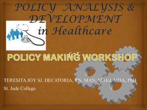 Policy Analysis and Development in Healthcare