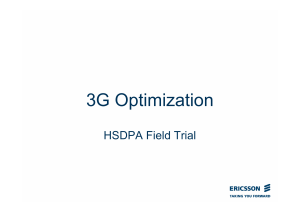 3G Optimization - HSDPA Field Trial
